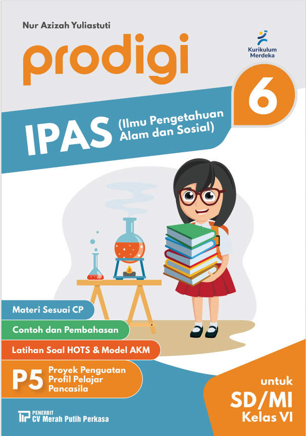 Prodigi: IPAS (Ilmu Pengetahuan Alam dan Sosial) untuk SD/MI Kelas VI