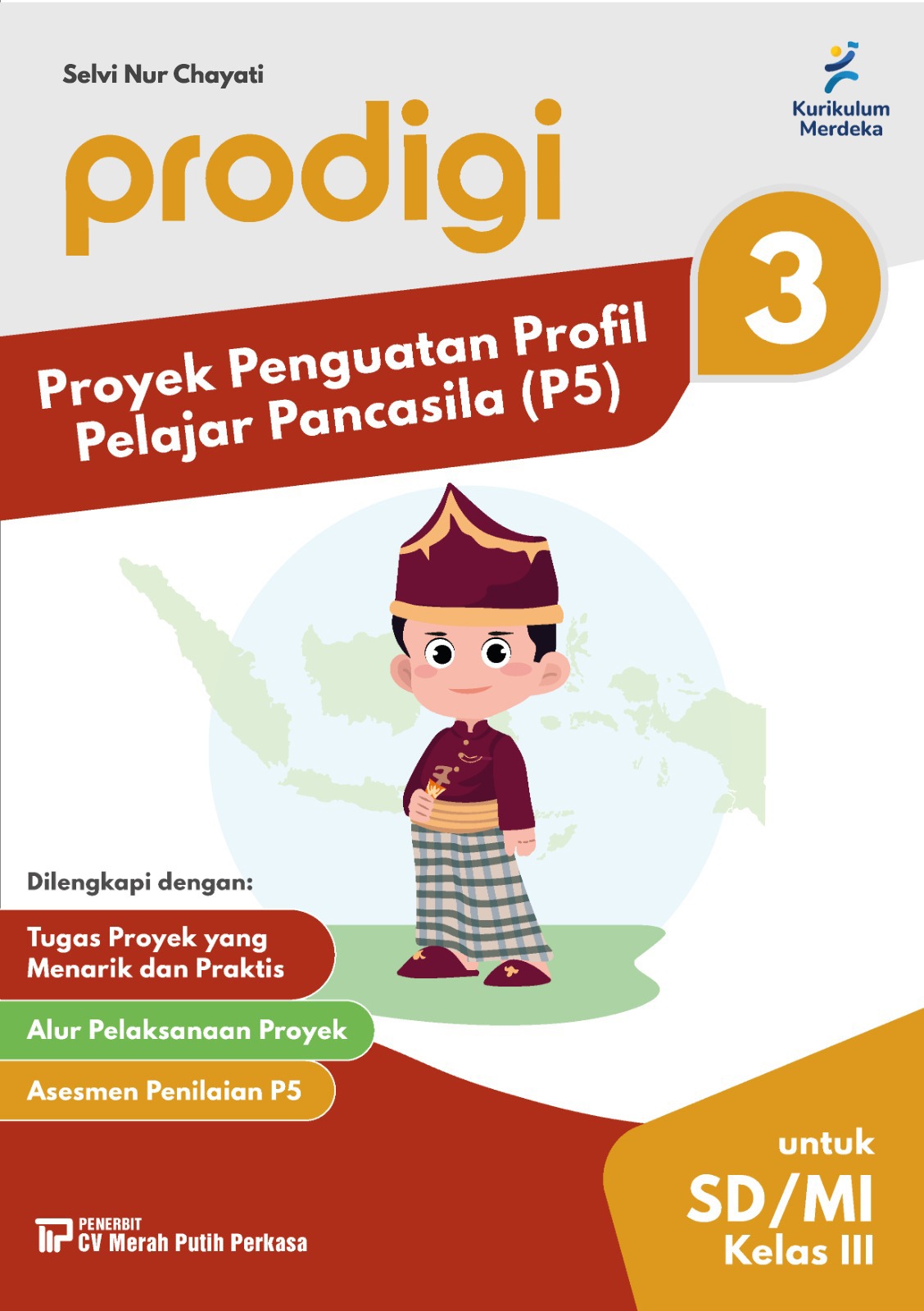 Prodigi: Proyek Penguatan Profil Pelajar Pancasila (P5) untuk SD/MI Kelas III