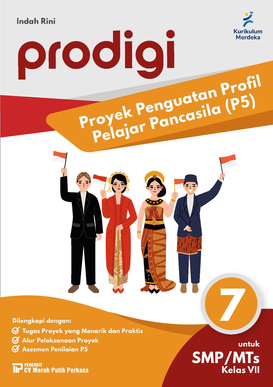 Prodigi: Proyek Penguatan Profil Pelajar Pancasila (P5) untuk SMP/MTs Kelas VII