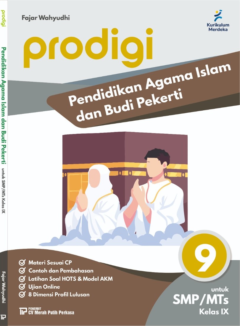 Prodigi: Pendidikan Agama Islam dan Budi Pekerti untuk SMP/MTs Kelas IX